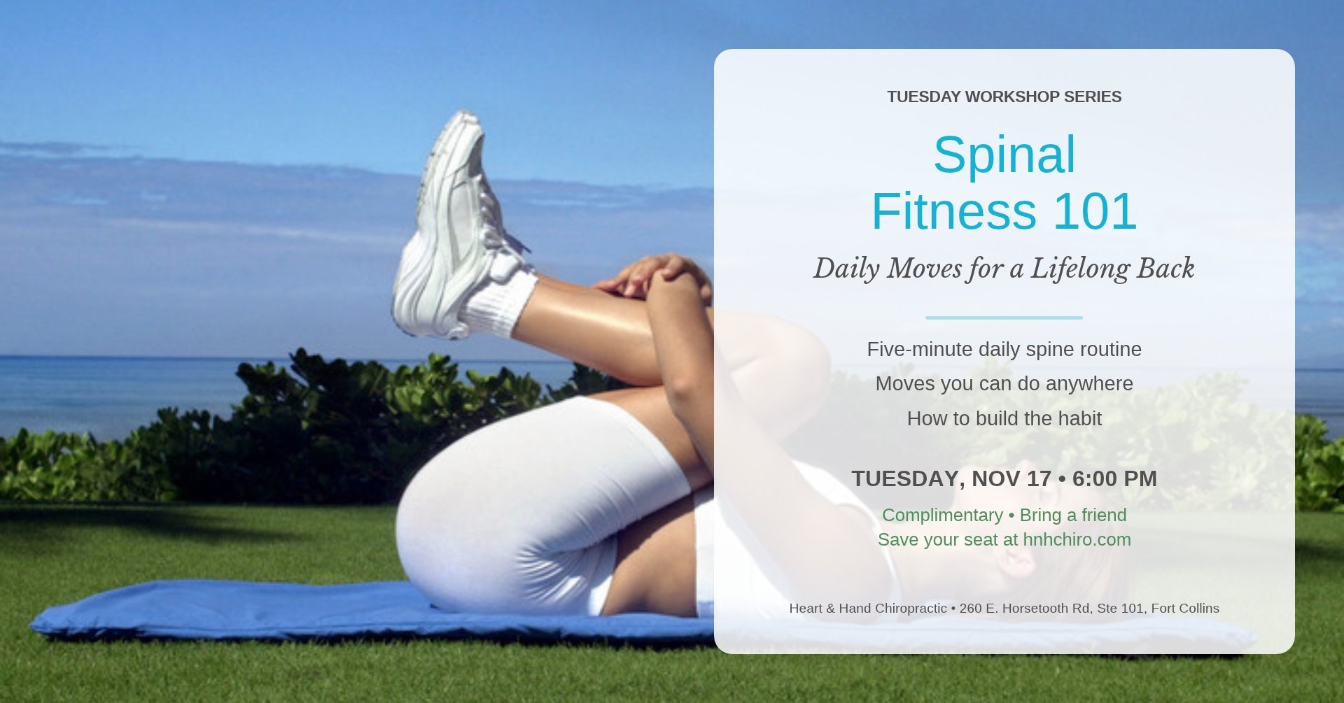 Spinal Fitness 101: Daily Moves for a Lifelong Back workshop, Tuesday Nov 17, 2026 at Heart & Hand Chiropractic in Fort Collins