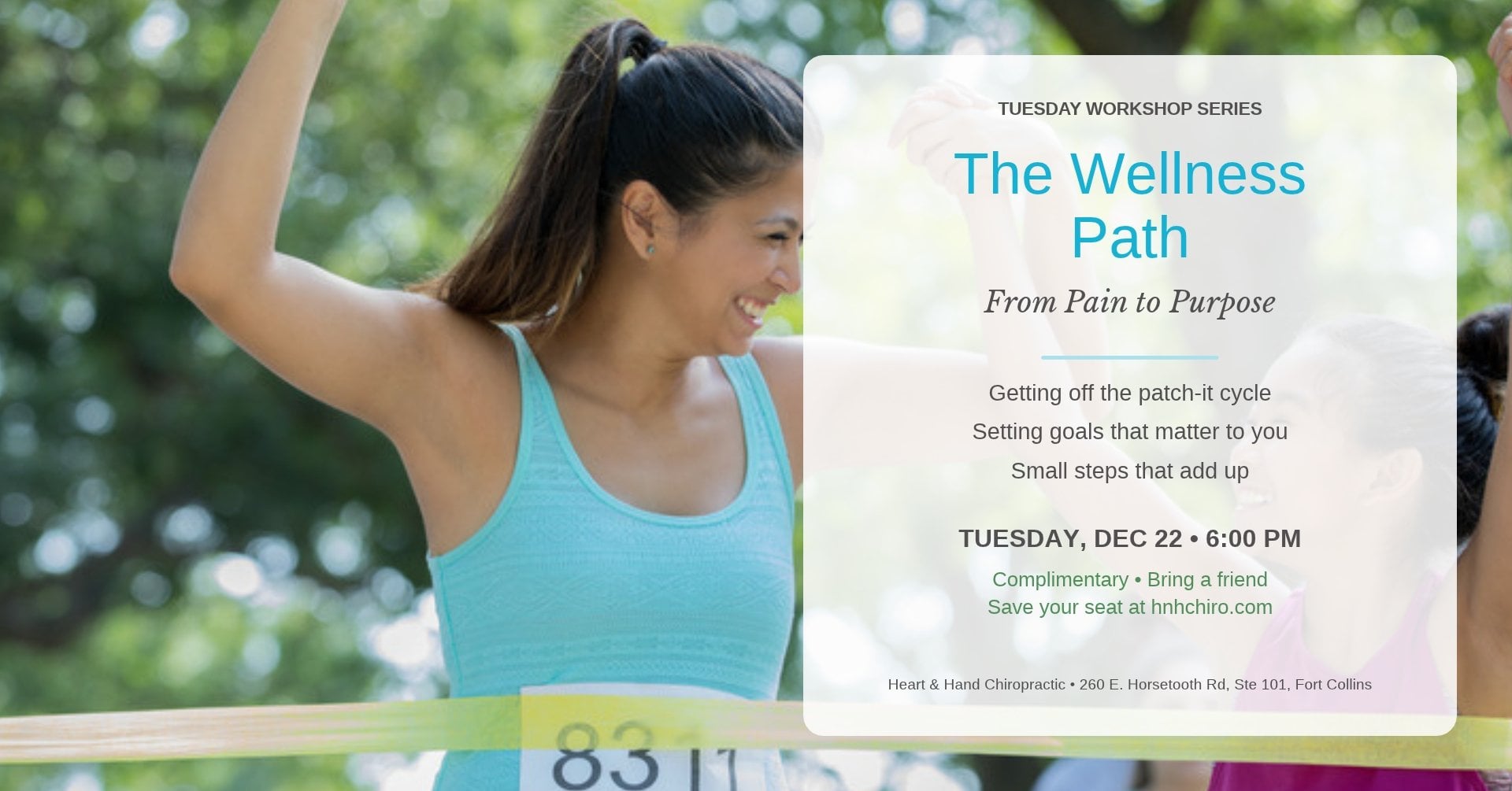 The Wellness Path: From Pain to Purpose workshop, Tuesday Dec 22, 2026 at Heart & Hand Chiropractic in Fort Collins